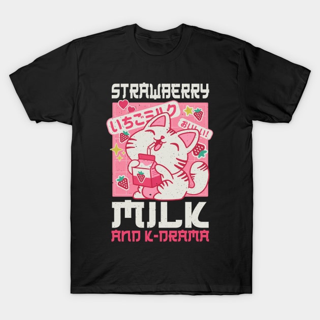 Strawberry Milk And K-Drama Japan Japanese Anime T-Shirt by CrissWild